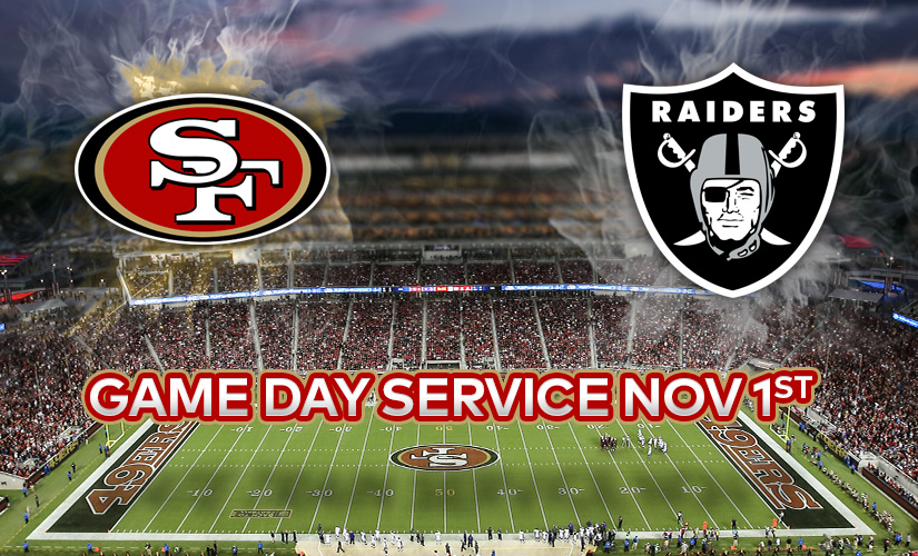 Gameday Service for 49ers vs. Raiders on November 1 at Levi’s Stadium